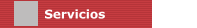 Servicios